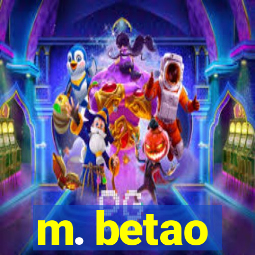 m. betao